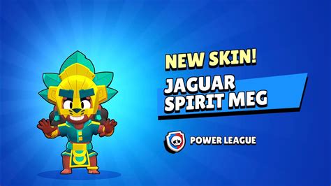 NEW JAGUAR SPIRIT MEG SKIN UNLOCKED IN BRAWL STARS POWER LEAGUE ITS