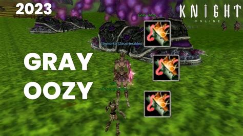 Knight Online Gray Oozy Farm Yap Yorum L Mantikli Mi Youtube