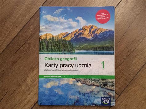 Oblicza Geografii Karty Pracy Ucznia Klasa Zakres Pods Liceum I Tech