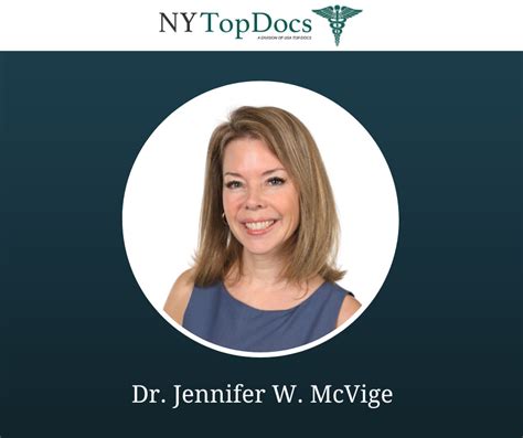 Dr Jennifer W Mcvige Has Been Reviewed Approved By Ny Top Docs For