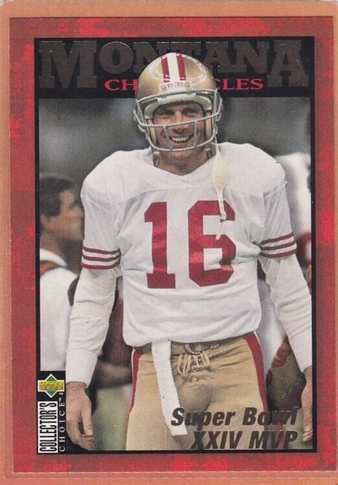 1995 COLLECTORS CHOICE FOOTBALL JOE MONTANA CHRONICLES JM9 49ERS NMMT