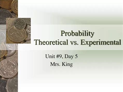 Ppt Probability Theoretical Vs Experimental Powerpoint Presentation