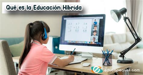 Aprendizaje híbrido El futuro de la educación