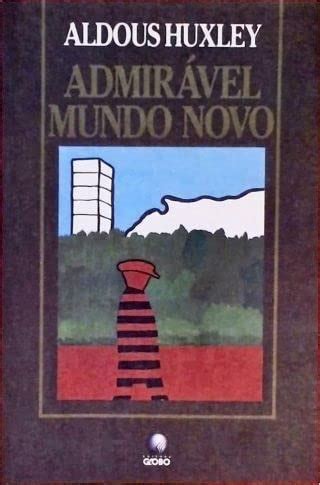 Admiravel Mundo Novo Aldous Huxley 9788525002402 AbeBooks