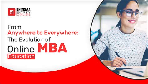 Anywhere To Everywhere Mba Online Evolution Chitkarau Online