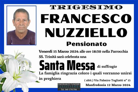 Funerali E Annunci Funebri A Manfredonia Francesco Nuzziello Funer