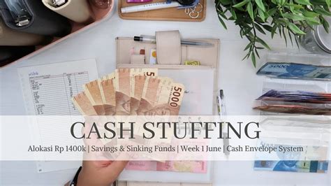 Budgeting Juni Week Cash Stuffing Rp K Mengatur Pengeluaran