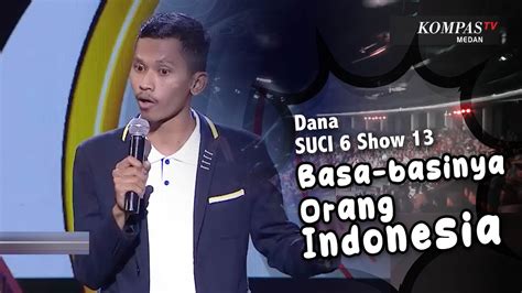 Stand Up Comedy Pecah Dana Bilangin Basa Basinya Orang Indonesia