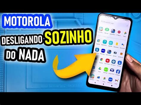 Motorola Desligando Sozinho Carga Como Resolver De Uma Vez E Por