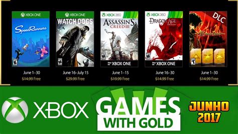 Jogos GRÁTIS Xbox LIVE GOLD de Junho 2017 Xbox 360 Xbox ONE YouTube