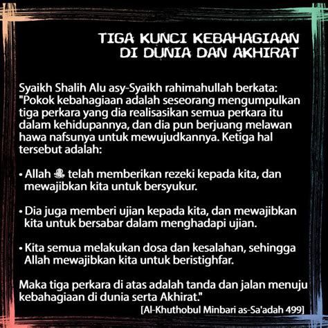 TIGA KUNCI KEBAHAGIAAN DI DUNIA DAN AKHIRAT