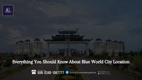 Blue World City Location | Everything You Should Know About