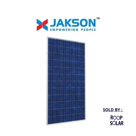 72 37 0 310 WP JAKSON SOLAR PANEL Rs 24 Watt Roop Traders ID