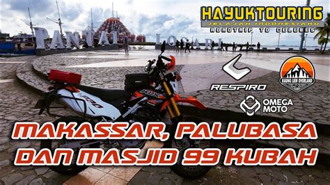 Season Klx Se Roadtrip To Celebes Eps Makassar