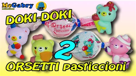 Doki Doki Squishy Orsetti Pasticcioni 2 Unboxing Edicola Sbabam Youtube