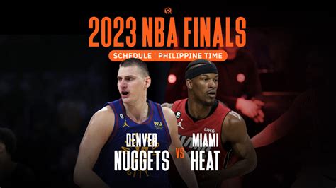 Schedule 2023 Nba Finals Philippine Time