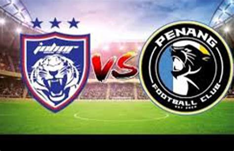 Penang Vs Johor Darul Ta Zim Prediction Live Stream Time Date Team