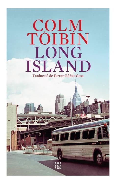 Long Island Tóibín Colm Amazonca Livres