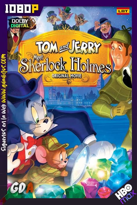 Tom Y Jerry Una Aventura Con Sherlock Holmes 2010 HMAX WEB DL 1080p