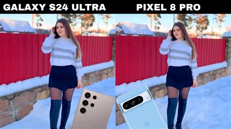 Samsung Galaxy S24 Ultra Vs Google Pixel 8 Pro Camera Test Comparison