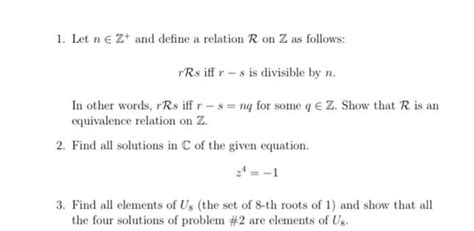 Solved 1 Let N E Zt And Define A Relation R On Z As Chegg