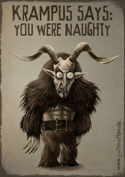 Krampus Says By Jollyrotten On Deviantart Krampus Creepy Christmas