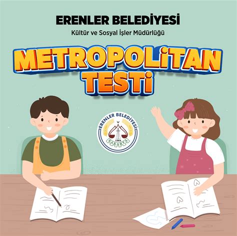 Erenler Beled Yes Nden Ocuklara Metropol Tan Test Sakarya Son