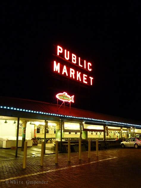 An Evening In Seattle & Pike Place Market - White Gunpowder