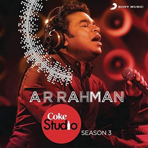 Coke Studio Of India Singer A R Rahman Artofit