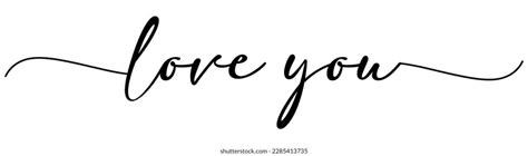 4,922 Love You Cursive Images, Stock Photos & Vectors | Shutterstock