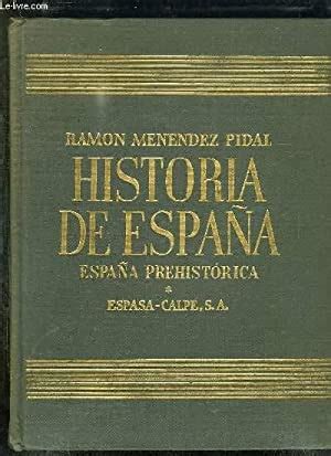 Historia De Espana Tomo Espana Prehistorica Texte En Espagnol Von