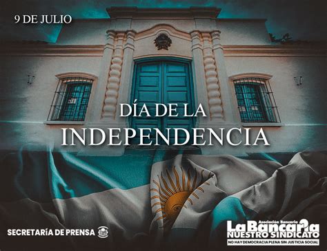 De Julio D A De La Independencia La Bancaria