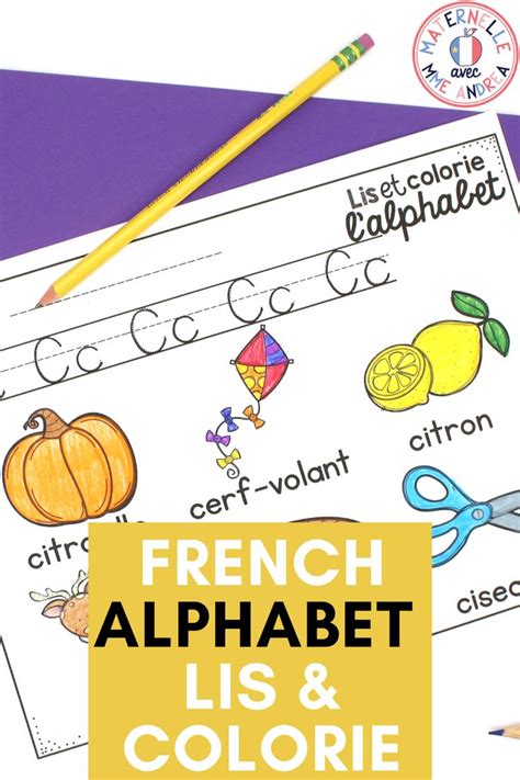 French Alphabet Read And Colour Lis Et Colorie L Alphabet En Fran Ais