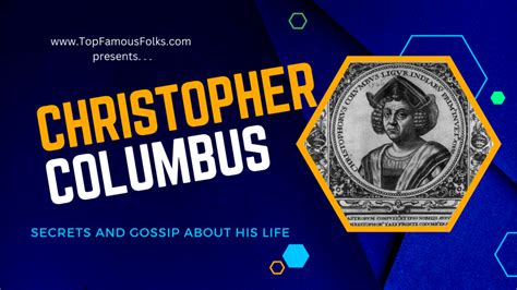 More Facts about Christopher Columbus - Famous Folks