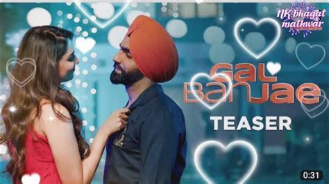 Gal Ban Jae Teaser Ammy Virk Avvy Sra Whatsapp Statustomorrow Releasing Punjabim4a