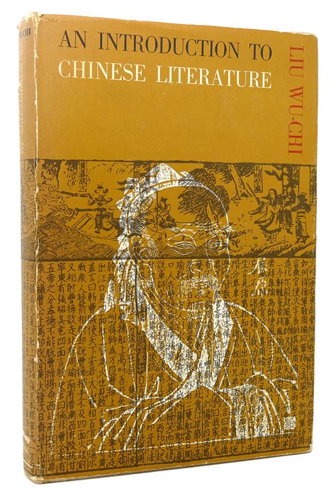 An Introduction To Chinese Literature By Liu Wu Chi Hardcover 1967