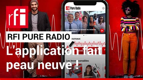 Des Nouveaut S Sur L Appli Rfi Pure Radio Rfi Youtube