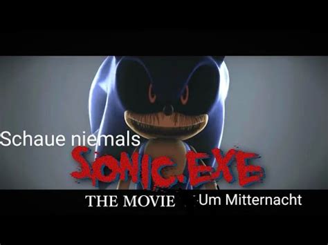 Schaue Niemals Sonic Exe Film Um Mitternacht Sabinek 834 YouTube