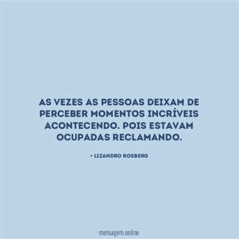 Frases IncrÍveis Nós Seres Humanos Somos Incríveis