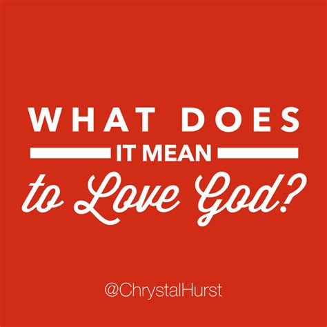 #042 - What Does It Mean to Love God? | Chrystal Evans Hurst