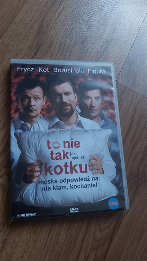 To Nie Tak Kotku Jak Myslisz Dvd Tarnowskie G Ry Licytacja Na