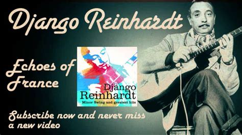 Django Reinhardt Echoes Of France La Marseillaise Official Youtube