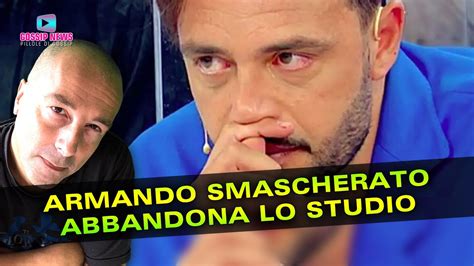 Uomini E Donne Armando Smascherato Abbandona Lo Studio YouTube