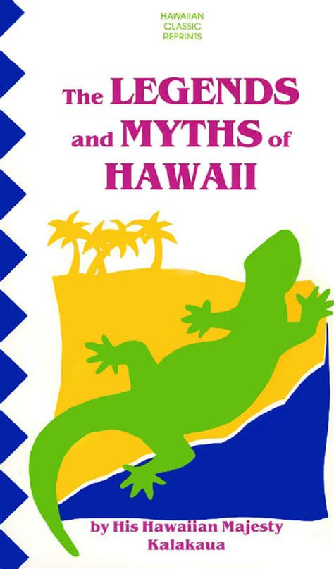 The Legends And Myths Of Hawaii Bookshare