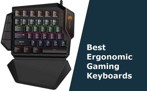 Top 5+ Best Ergonomic Gaming Keyboards: Don’t Miss Them Out!