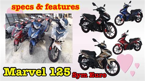 Marvel 125 Euro SYM Mitsukoshi Motors Specification Features Sym