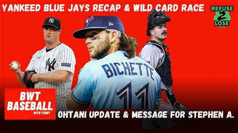 Yankees Blue Jays Recap Wild Card Race Ohtani Update And Responding To