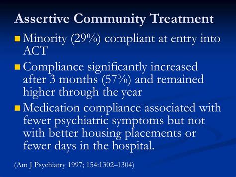 Ppt Clinical Update Focus On Assertive Community Treatment For