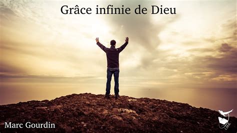 Grâce infinie de Dieu YouTube