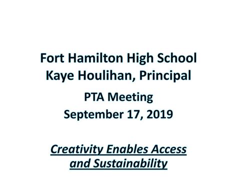 Fort Hamilton High School Kaye Houlihan Principal Ppt Download